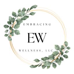 Embracing Wellness, LLC